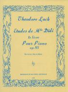 Etudes de Mlle Didi Op.85 Vol.1 