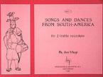 Songs And Dances South America Vol.2 