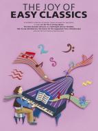 The Joy Of Easy Classics 