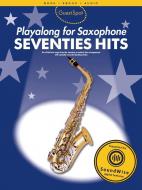 Guest Spot: Seventies Hits Playalong for Alto Saxophone 