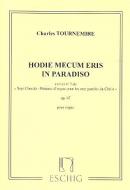 Hodie mecum eris in Paradiso 