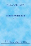 Le Boeuf sur le Toit op. 58 