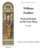 Festival Prelude on Ein'feste Burg 