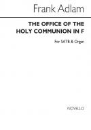 The Office Of The Holy Communion In F 