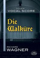 Die Walküre WWV 86 B 