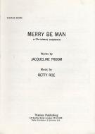 Merry Be Man 