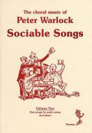 The Choral Music of Peter Warlock Vol.2 Sociable Songs 