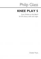 Knee Play 5 (Einstein On The Beach) 