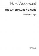 The Sun Shall Be No More 