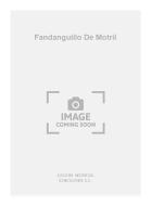 Fandanguillo De Motril For Guitar 