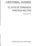 El Sitio De Zaragoza Fantasia Militar (Tarrago) For Guitar 