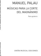 Musicas Para La Corte Del Magnanimo For Guitar 