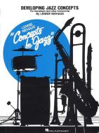 Developing Jazz Concepts for Saxophone 