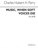 Music, When Soft Voices Die 