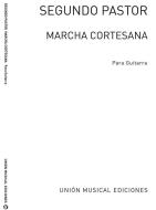 Marcha Cortesana For Guitar 