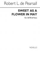 Sweet As A Flower In May 