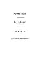 Perez Sorriano El Guitarrico No 1 Serena 