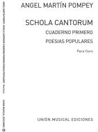 Schola Cantorum Vol. 1 