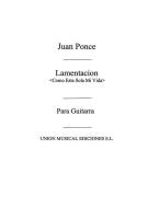 Lamentacion Como Esta Sola Mi Vida 