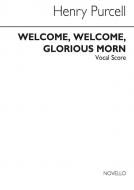 Welcome Glorious Morn 