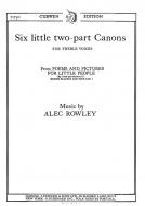 Rowley, A Six Little Two-part Canons 2-Part/Piano 