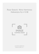 Nina Hermosa Habanera For 4 V.M 