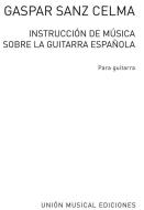 Instruccion De Musica Sobre La Guitarra Espanola 