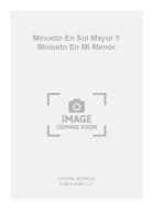 Minueto En Sol Mayor Y Minueto En Mi Menor (Tarrago) For Guitar 