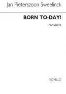 Sweelinck Born Today SSATB 