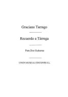 Recuerdo A Tarrega For 2 Guitars 