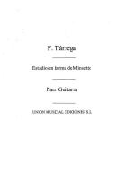 Estudio En Forma De Minueto For Guitar 