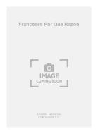 Franceses Por Que Razon (Garcia Velasco) For Guitar 
