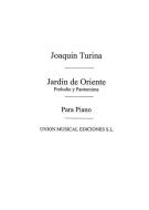 Preludio Y Pentomima de Jardin de Oriente op. 25 