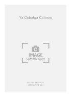 Ya Cabalga Calinos (Azpiazu) for Voice and Guitar 