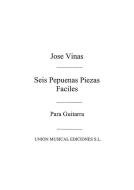 Seis Pequenas Piezas Faciles (Balaguer) For Guitar 