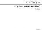 Vorspiel and Liebestod 