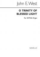 O Trinity Of Blessed Light 