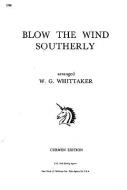 Whittaker, W Blow The Wind Southerly Voice and Piano 