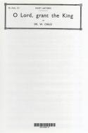 O Lord, Grant The King A Long Life 