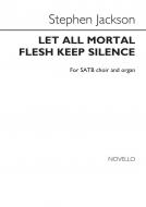 Let All Mortal Flesh Keep Silence 