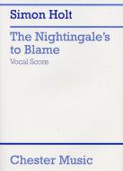 The Nightingale's To Blame 