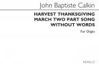 Harvest Thanksgiving March and Two-Part Song 