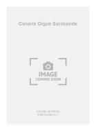 Canaris Gigue Sarabande For Guitar 