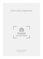 Gran Jota Aragonesa (Lahoz) For Guitar 