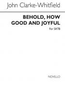 Behold How Good And Joyful 