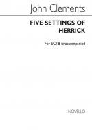 Five Settings Of Herrick 