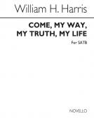 Come My Way, My Truth, My Life 