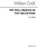 We Will Rejoice In Thy Salvation 