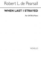 When Last I Strayed 