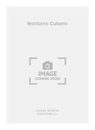 Nocturno Cubano For Guitar 